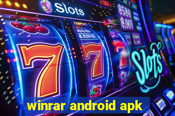 winrar android apk